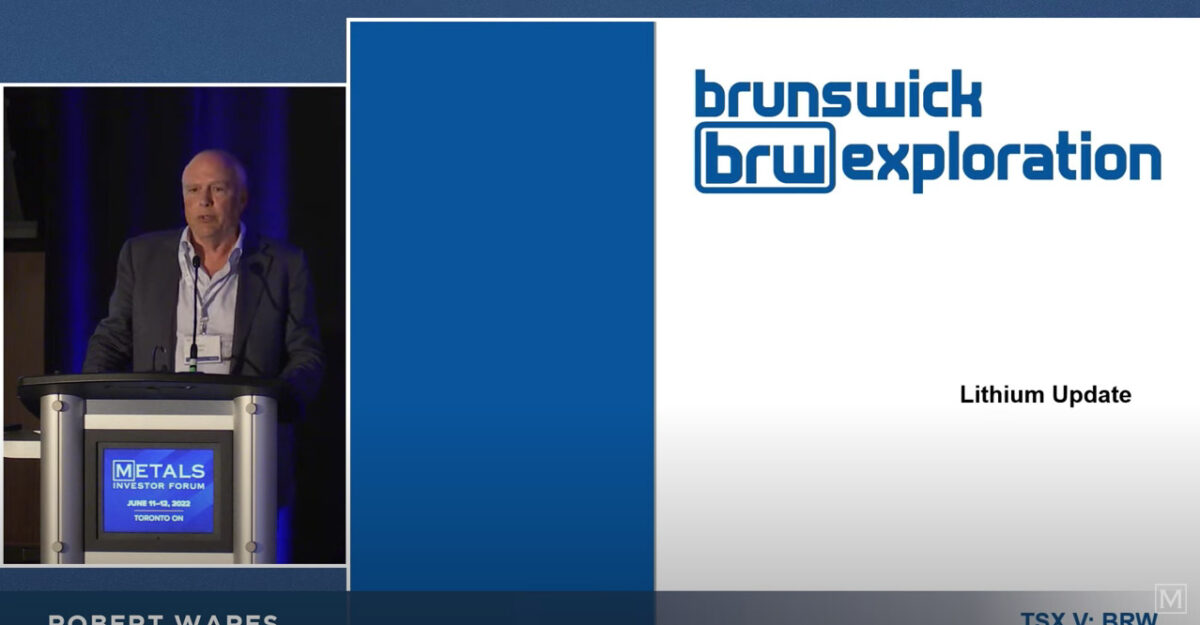 Robert Wares of Brunswick Exploration Inc. presents at the Metals Investor Forum, June 11-12, 2022